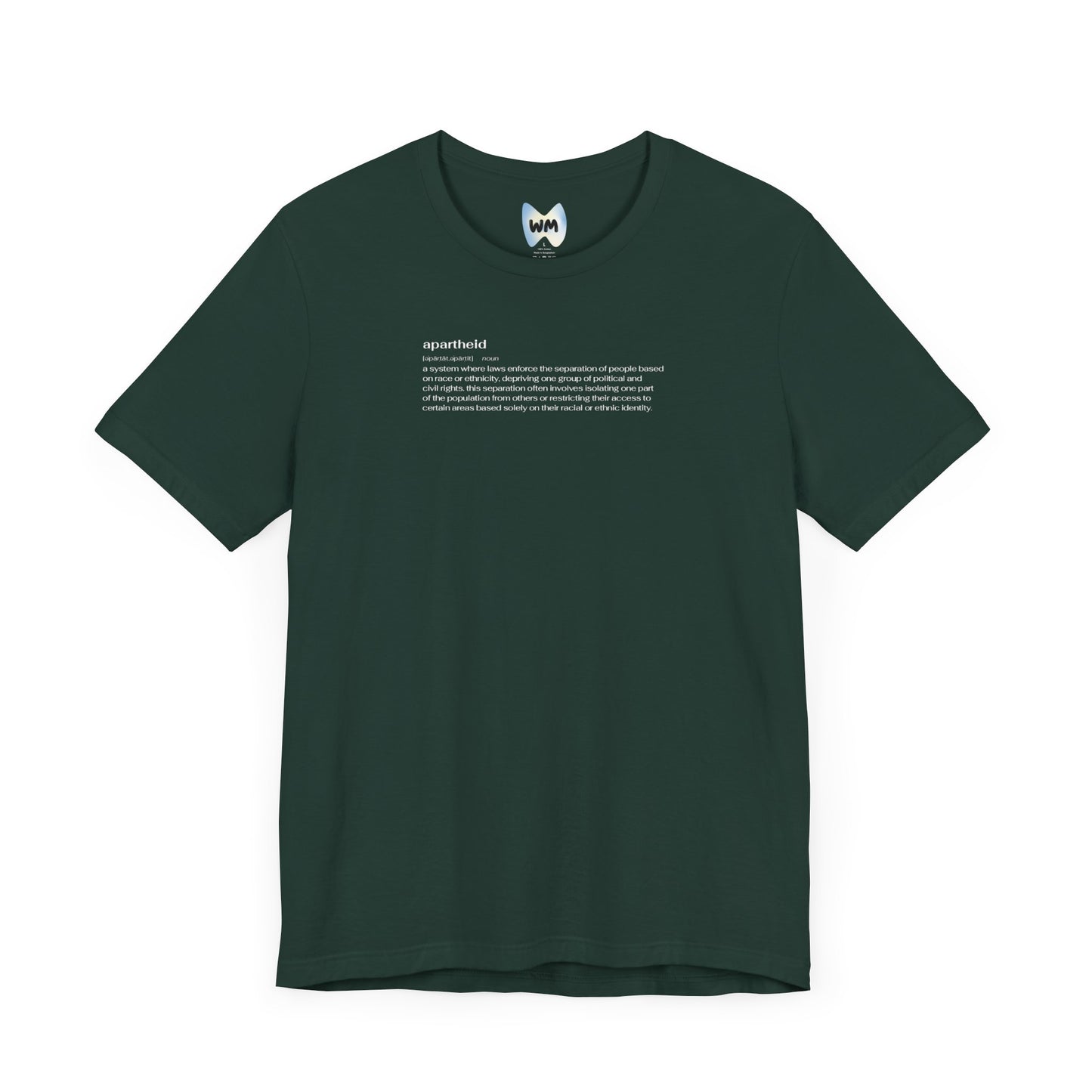 Apartheid Definition Tee