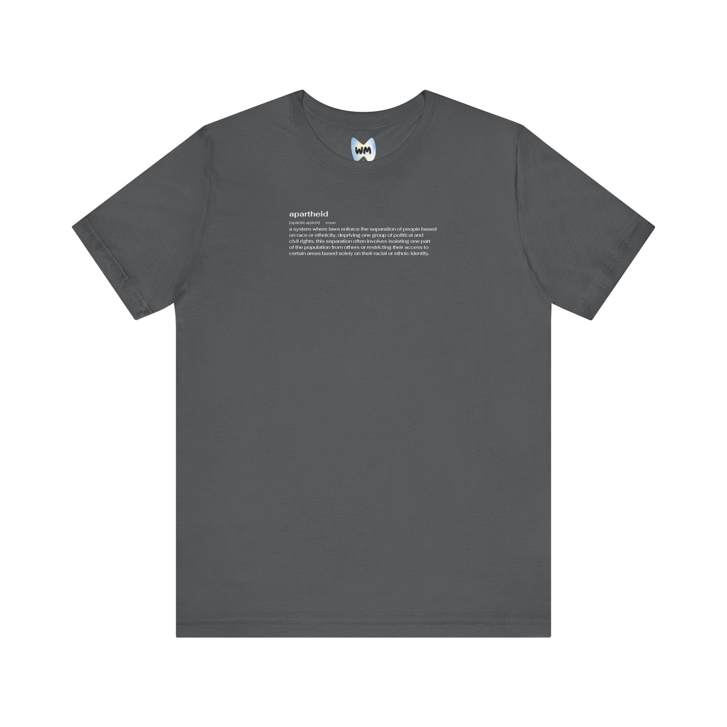 Apartheid Definition Tee