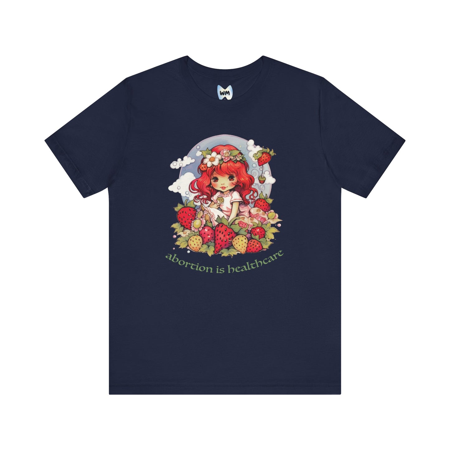 Abortion is Healthcare Tee