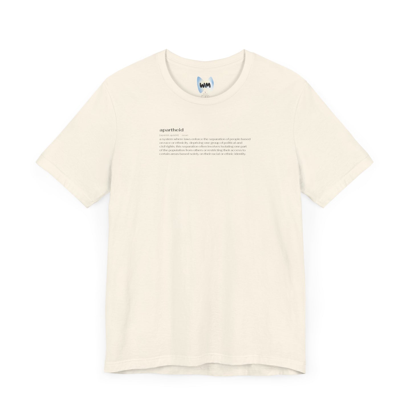 Apartheid Definition Tee