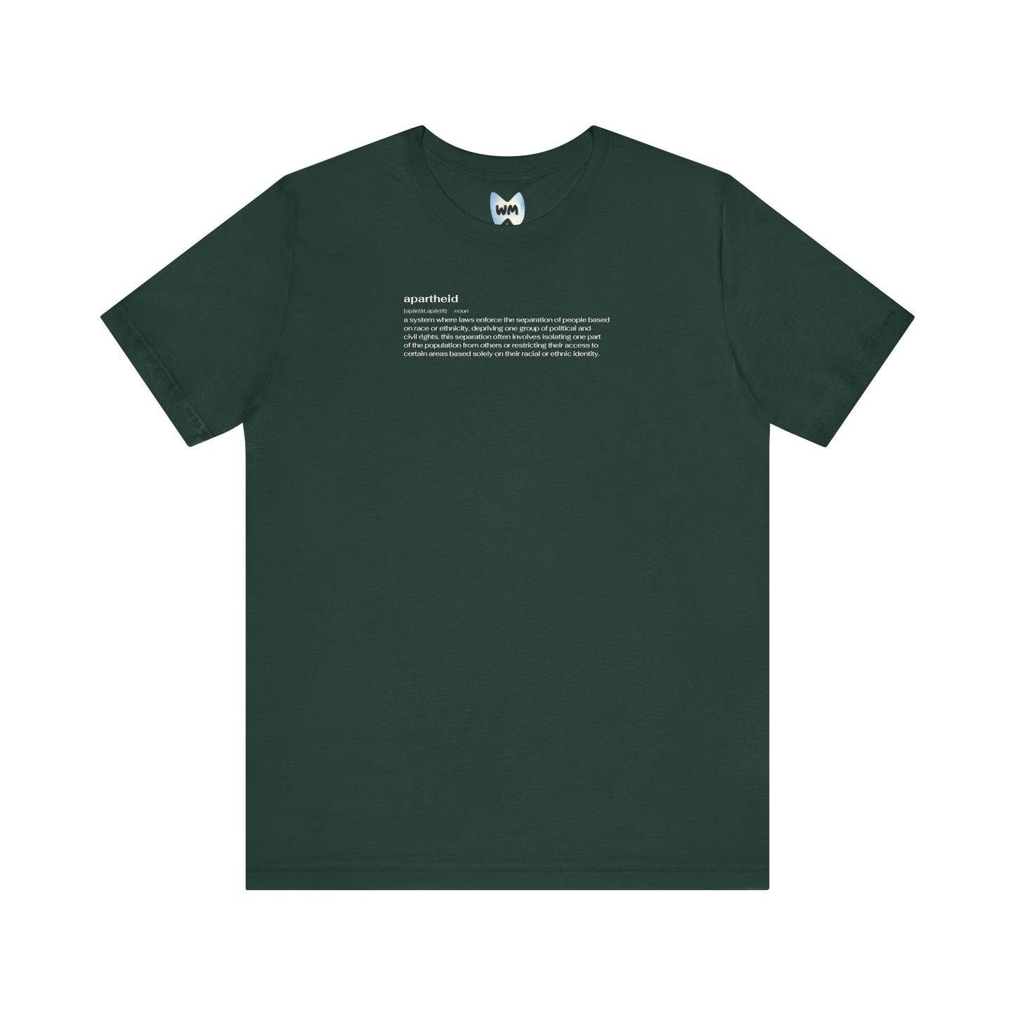 Apartheid Definition Tee
