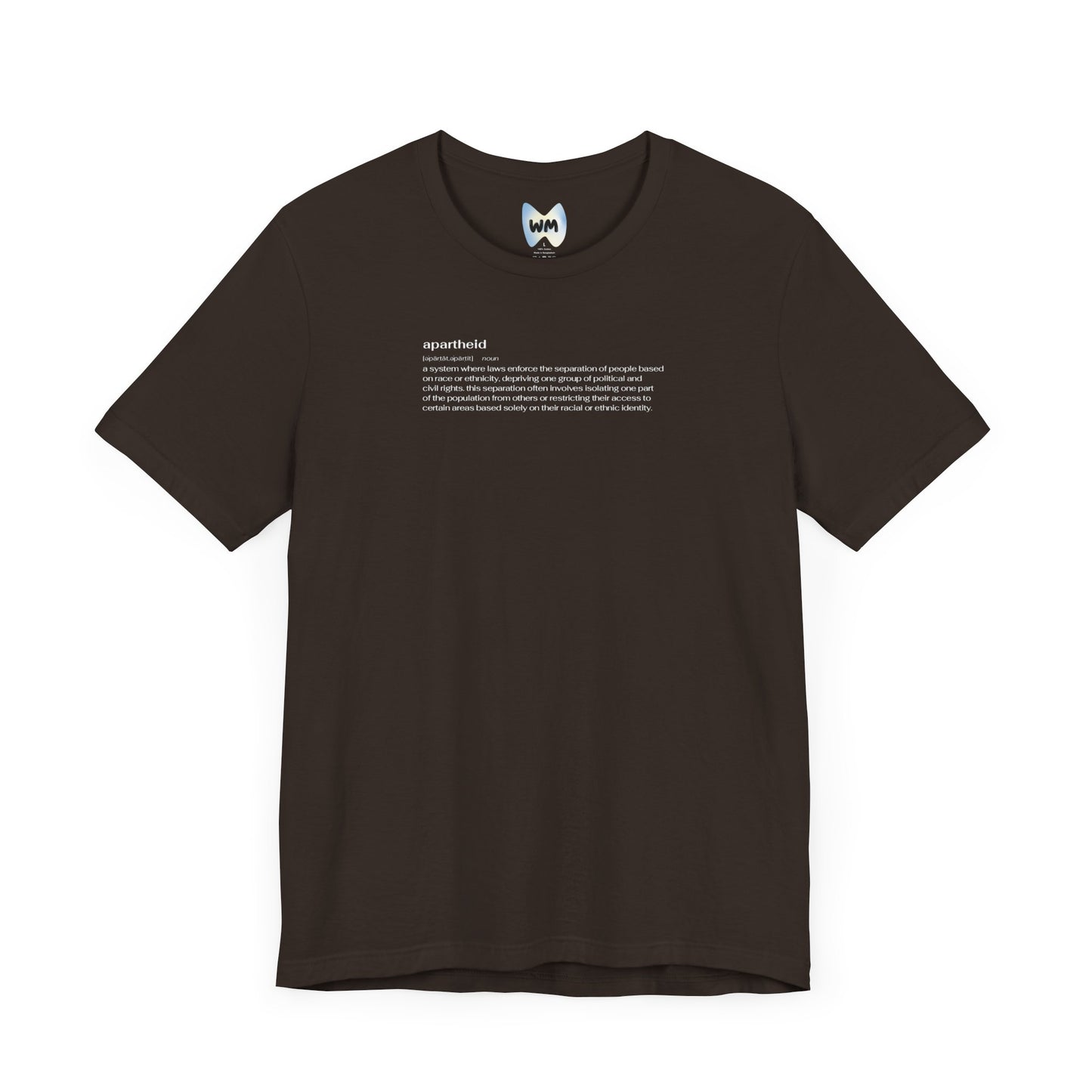Apartheid Definition Tee