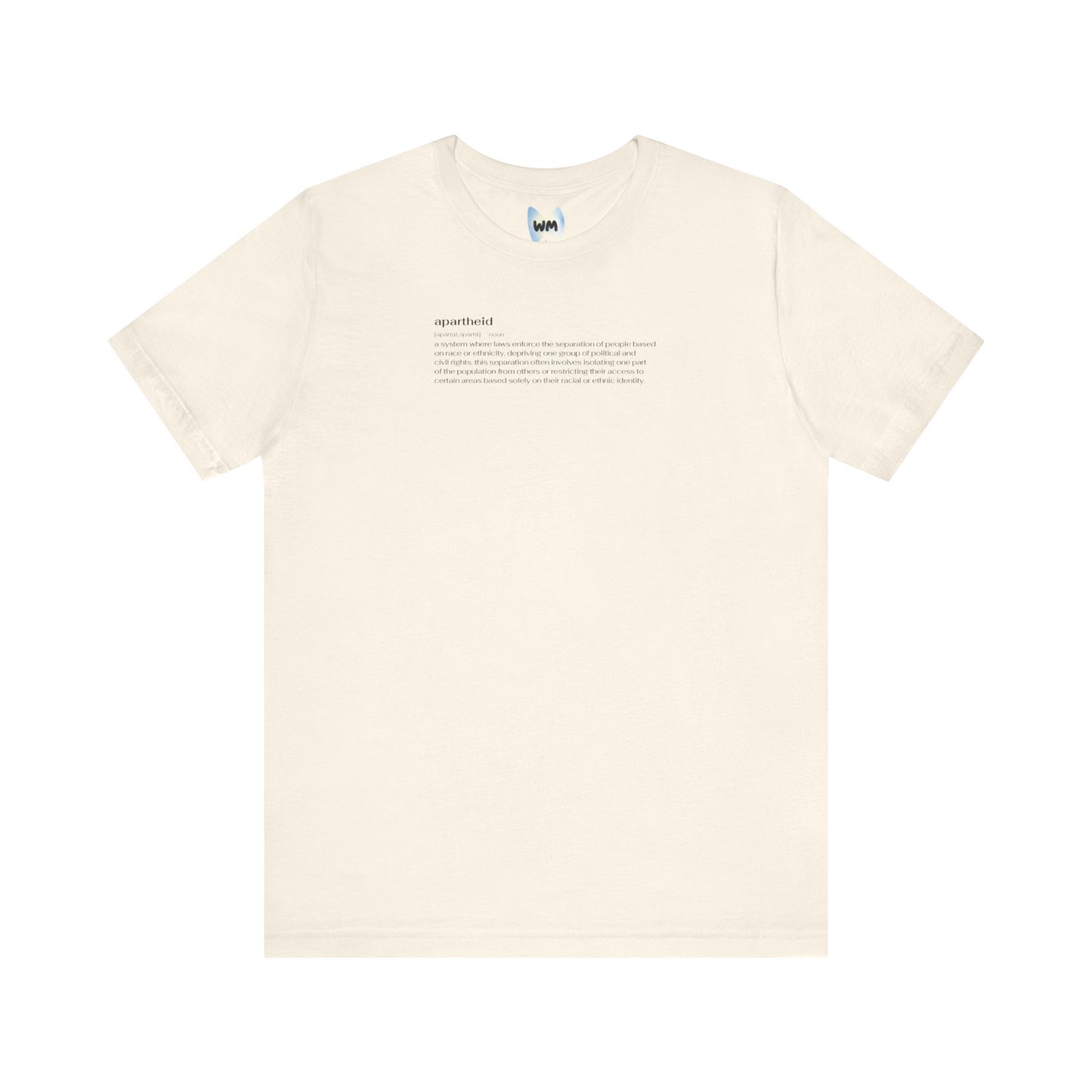 Apartheid Definition Tee
