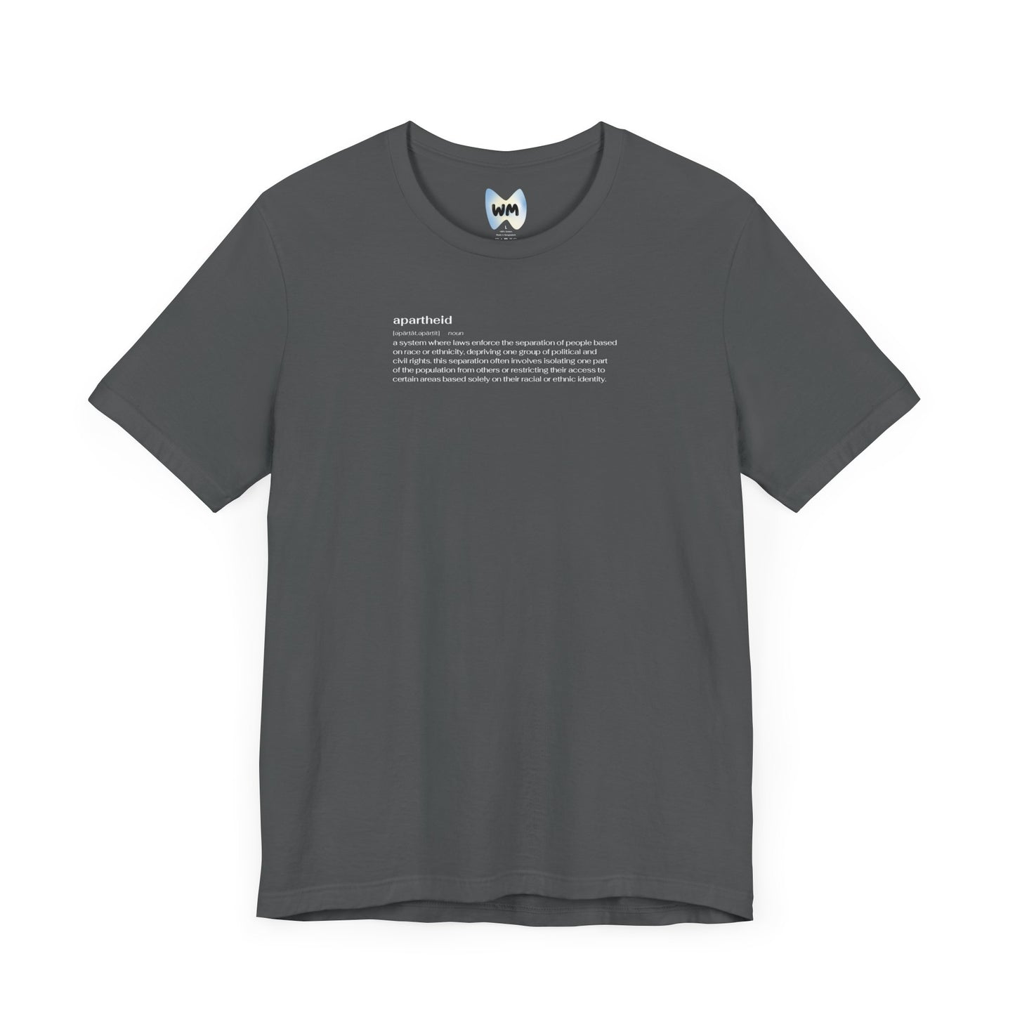 Apartheid Definition Tee