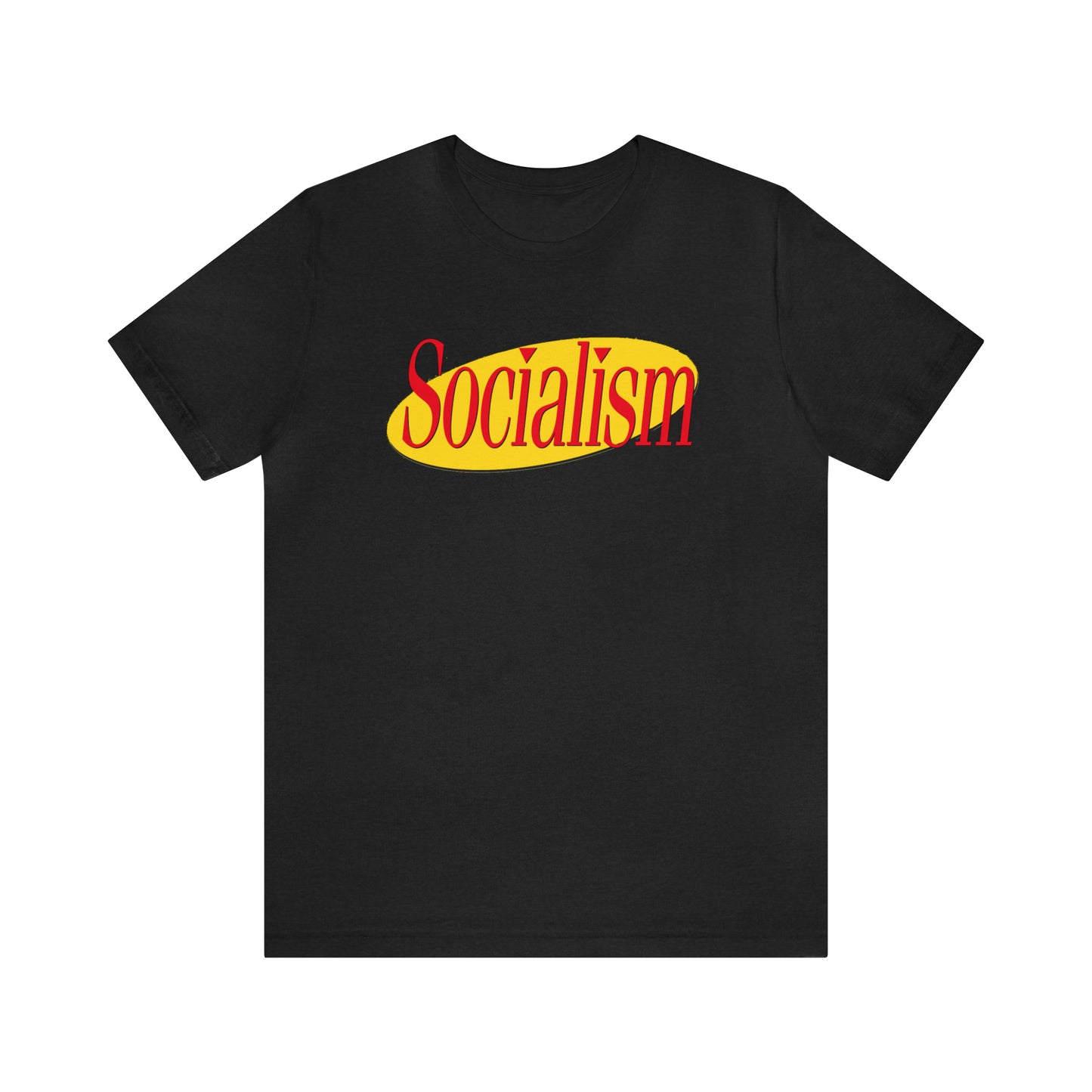Socialism NY Comedy Shirt