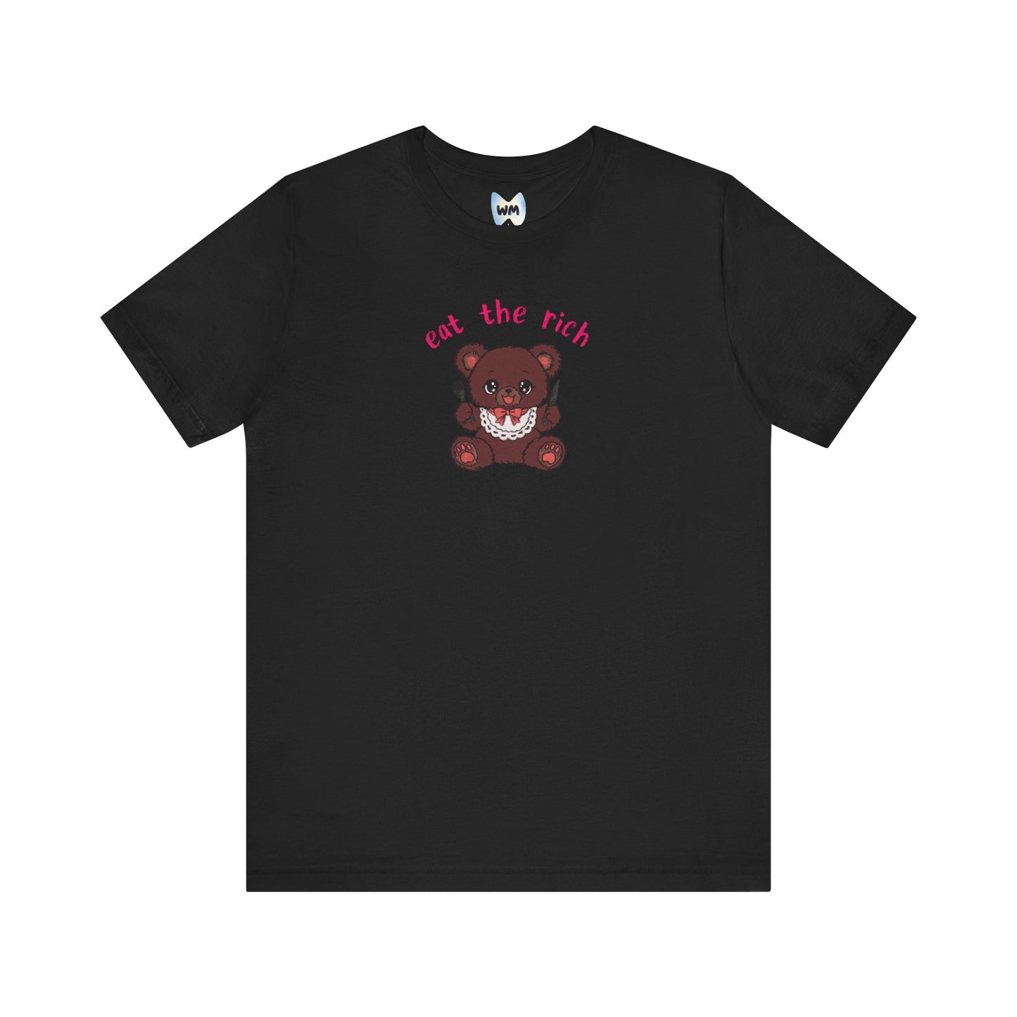 Teddy Bear x EAT THE RICH Tee
