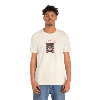 Teddy Bear x EAT THE RICH Tee